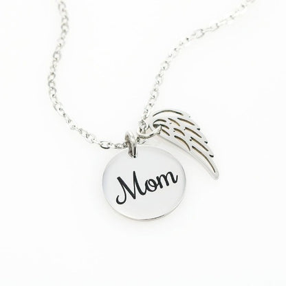 Mom - Your Life was a Blessing - Remembrance Necklace