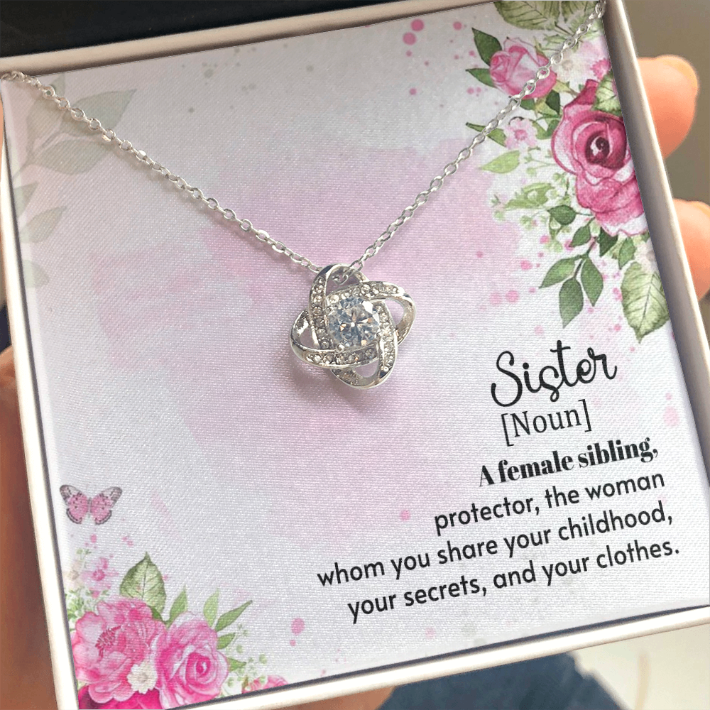 My Sister - A female sibling - Love Knot Necklace