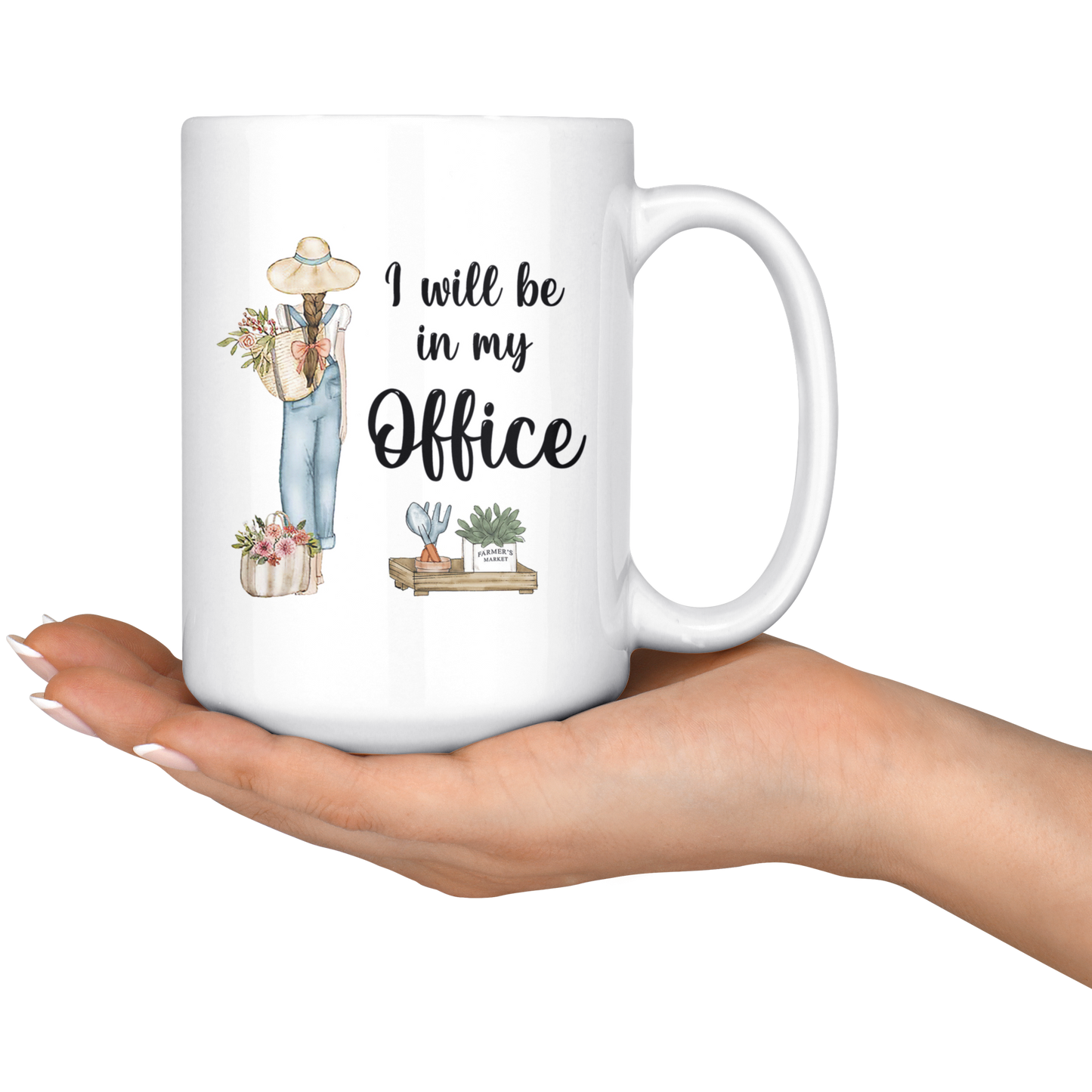 I will be in my office mug